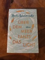 Buch "Ueber Dem Meer Tanzt Das Licht" Roman