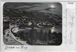Gruss aus Zug - Mondschein Litho 1900