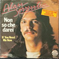 Vinyl Single Alan Sorrenti - Non So Che Darei