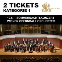 2 TICKETS Classionata Solothurn Sommernachtskonzert Ticket