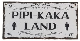 PIPI-KAKA LAND - Holzschild  (neu/OVP)