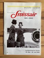 Zeitung SWISSAIR 1931 - 2002