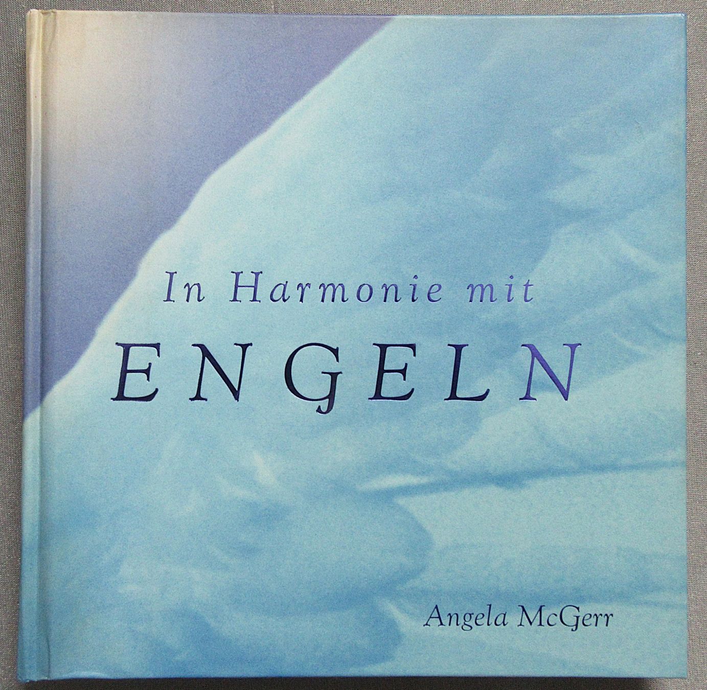 Libri: In Harmonie mit Engeln - von Angela McGerr – Usato da Auenstein venduto da Padabimbim
