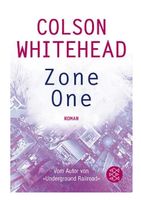 ZONE ONE Colson Whitehead