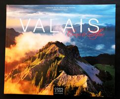 Valais, Corps & Âme, Catherine Grive, Benoît Aymon, 2009