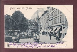 ST. GALLEN - Marktgasse - Markt - 1899