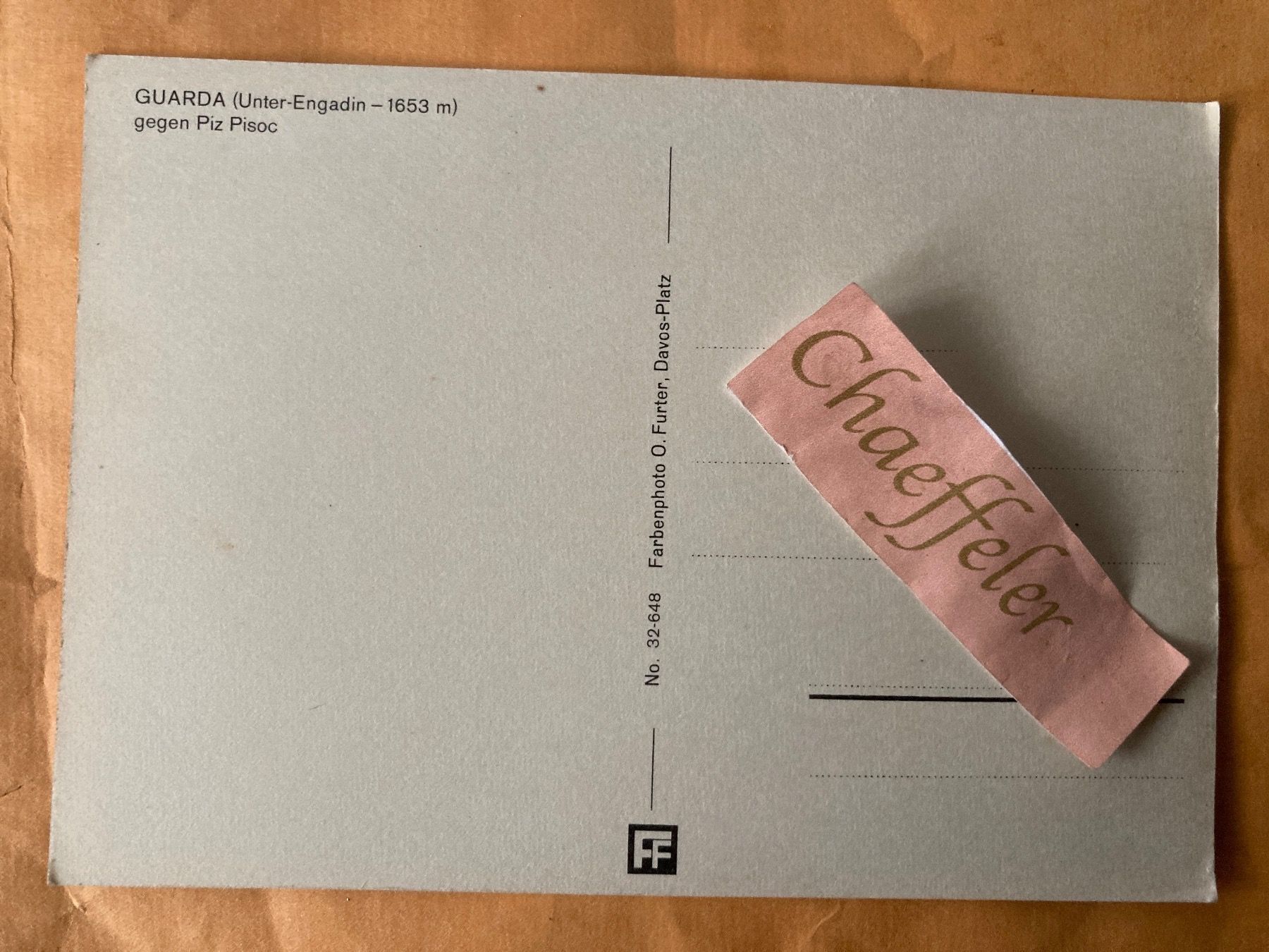 Cartoline postali: Guarda gegen Piz Pisoc – Usato da Zürich venduto da Chaeffeler 1