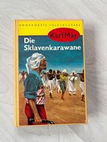 Karl May - Die Sklavenkarawane - Ungekürzt