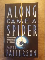 Along Came Spider - James Patterson