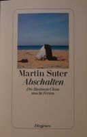 Taschenbuch *Abschalten* von Martin Suter