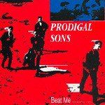 Prodigal Sons – The Price To Pay