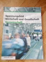 Spannungsfeld Wirtschaft & Gesellschaft (Gemeinschaft) ©2005