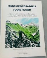 Klaviermusik der Schweizer Romantik Edition Hug 11290  ©1982