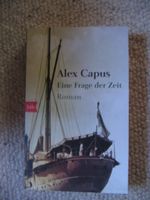 Eine Frage der Zeit Alex Capus