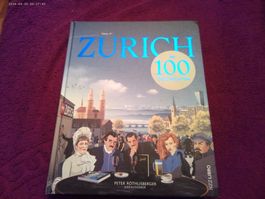 ZÜRICH in 100 Geschichten Peter Röthlisberger (2 AUFL.2024)