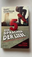 5 Sprachen der Liebe - Teen Edition, Gary Chapman