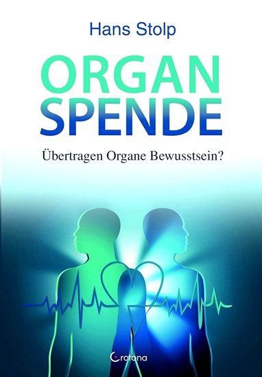 Livres: Organspende - Hans Stolp – Neuf (Voir description) à Schlatt TG par minkasbuecher
