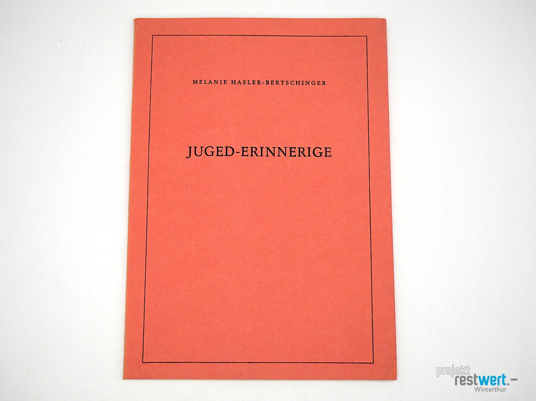 Libri: MELANIE HASLER-BERTSCHINGER- Juged-Erinnerige – Usato da Winterthur venduto da Restwert_Winterthur