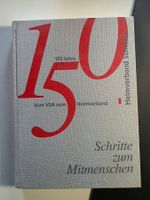 150 Jahre Heimverband Schweiz Schritte zum Mitmenschen
