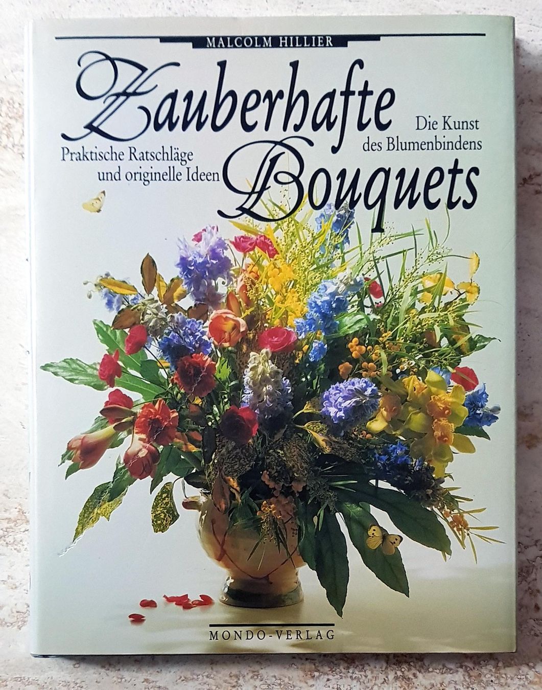 Libri: Zauberhafte Bouquets - Kunst des Blumenbindens – Usato da Winterthur venduto da Joschko