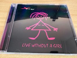 X2 Xtry – Live Without A Girl