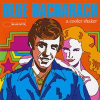 Various – Blue Bacharach - A Cooler Shaker