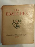 Livre LES EBAUCHES - deux siècles d'histoire horlogère 1951