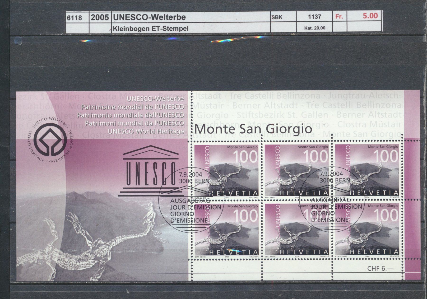 Tutti i francobolli: 2005 "UNESCO - Welterbe", Kleinbogen, ET - Stempel – Usato da Winterthur venduto da Zupogeru