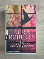 Nora Roberts - Im Licht des Vergessens
