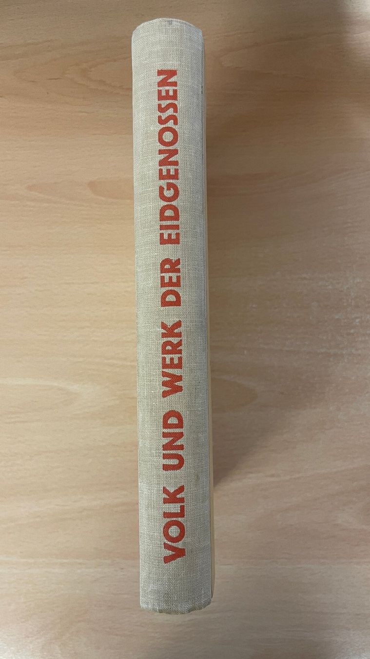 Libri: Volk und Werk der Eidgenossen – Usato da Glattfelden venduto da cybermaxx 1