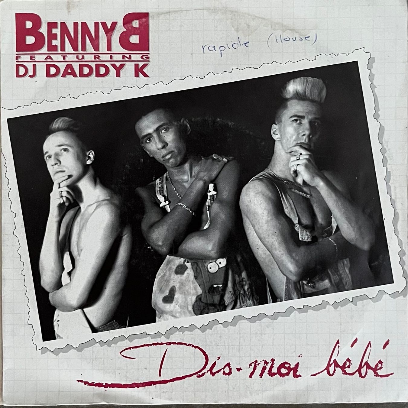 Dischi in vinile: BENNY B FEATURING DJ DADDY K - DIS-MOI BEBE – Usato da Bussigny venduto da vinyl-pas-cher