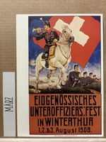 AK von Plakat Eidg. Unteroffiziers Fest Winterthur 1908