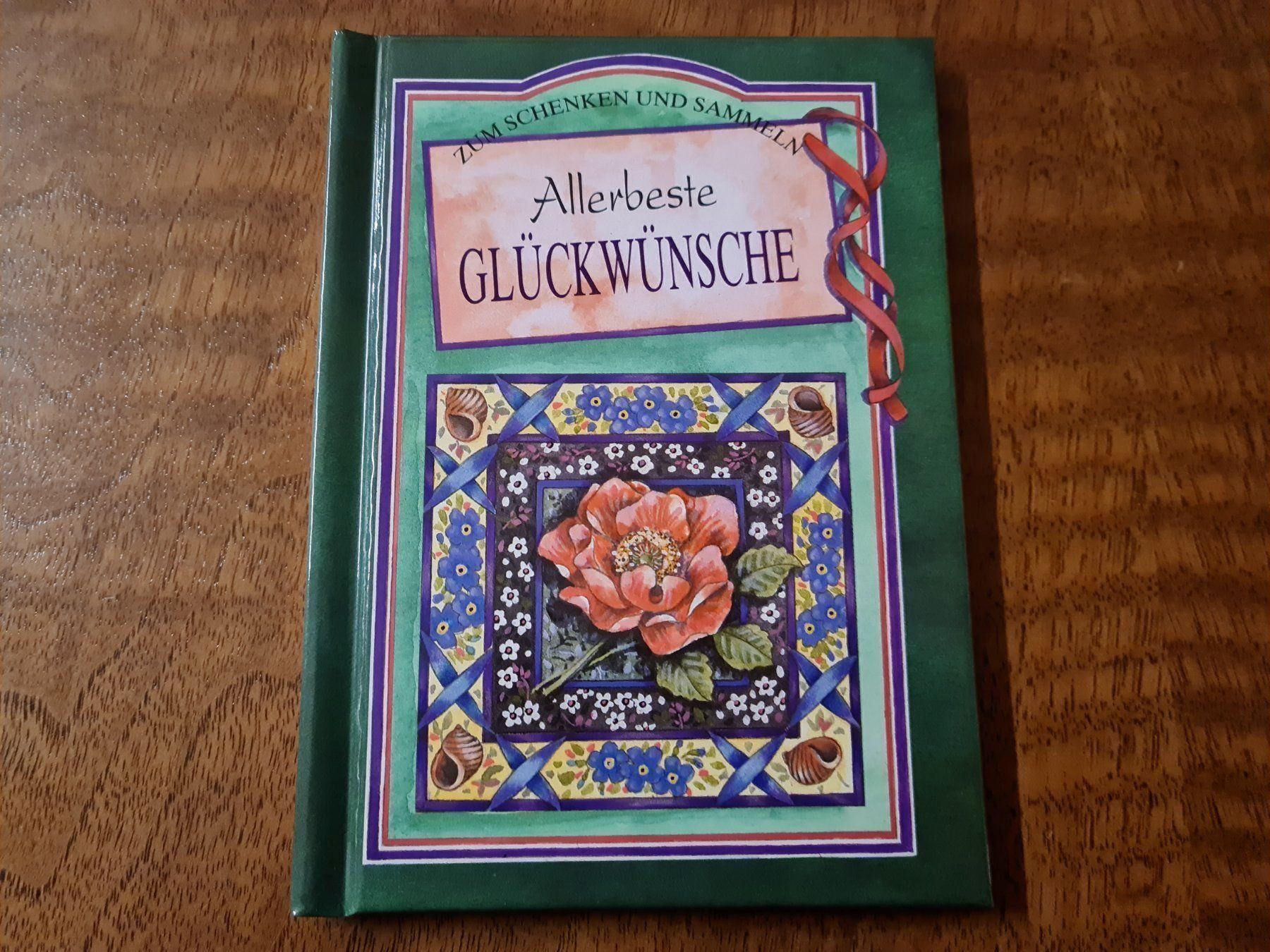 Bücher: Allerbeste Glückwünsche – Gebraucht aus Erstfeld von Uhu1980