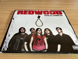 Redwood – We're All Gonna Die