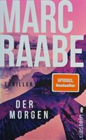 Marc Raabe - Der Morgen (Art Mayer-Serie 1)