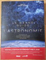 Le grand guide de l'Astronomie (5e édition / Neuf)