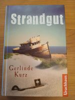 Strandgut, Roman von Gerlinde Kurz