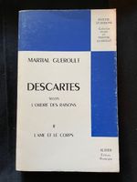 Descartes selon l'Ordre des Raisons