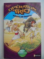 Opération Trio " 2) pièges en Egypte "
