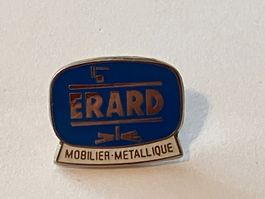 1 Pin Erard - Mobilier-Metallique