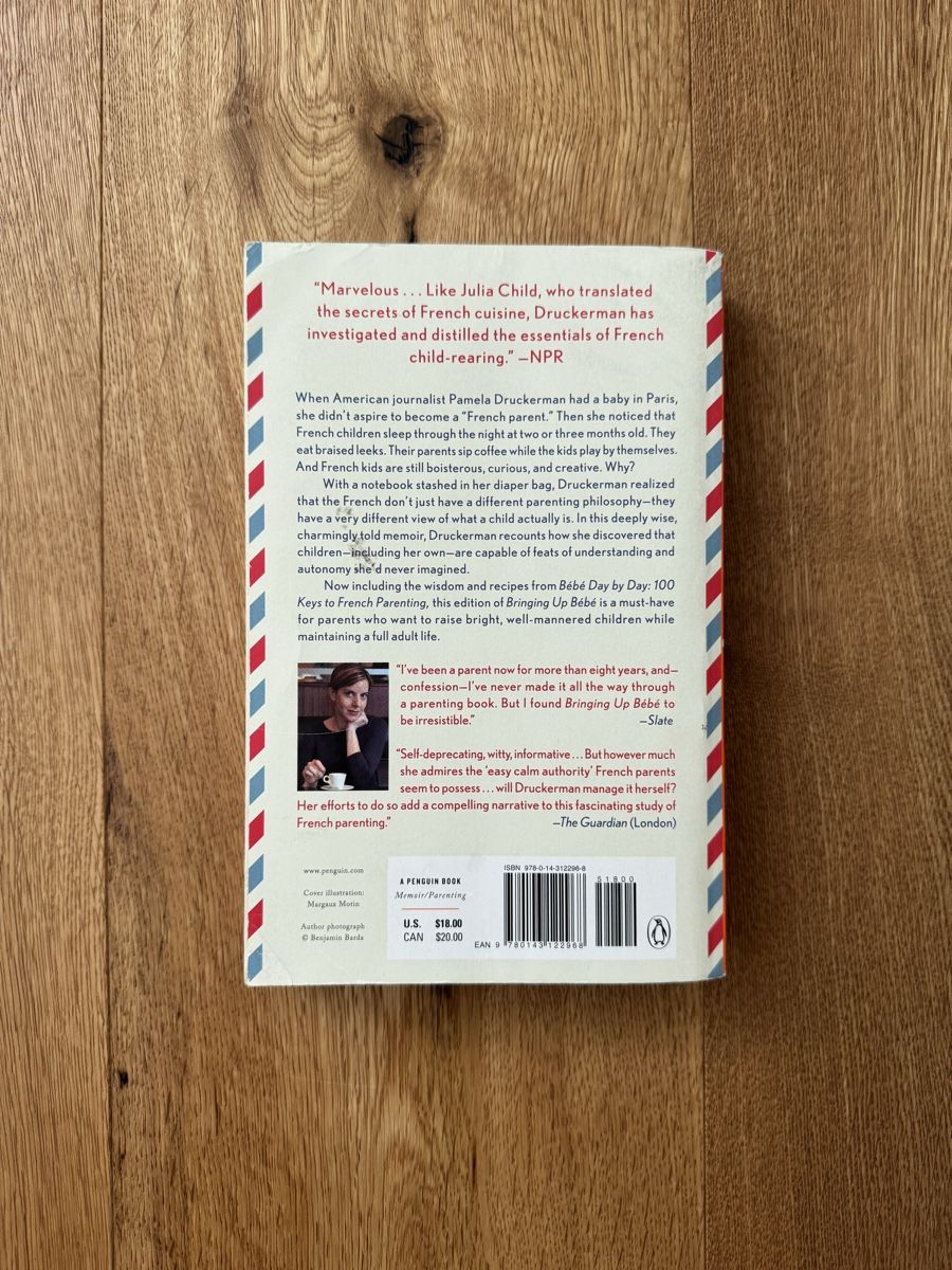 Libri: Buch: Bringing Up Bébé, Pamela Druckerman – Usato da Interlaken venduto da fbnscl 1