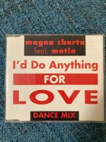 Magna Charta - I‘d Do Anything For Love