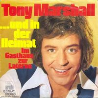 Marshall Tony - .... und in der Heimat (7")