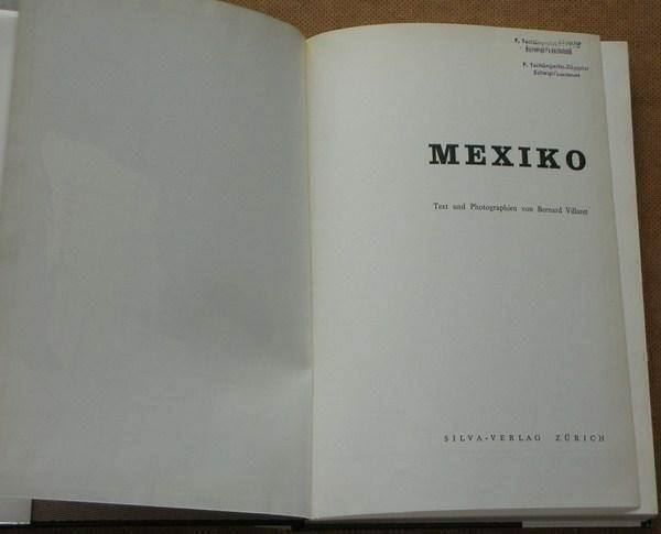 Libri: MEXIKO  Bernard Villaret – Usato da Bäch SZ venduto da Parog 1