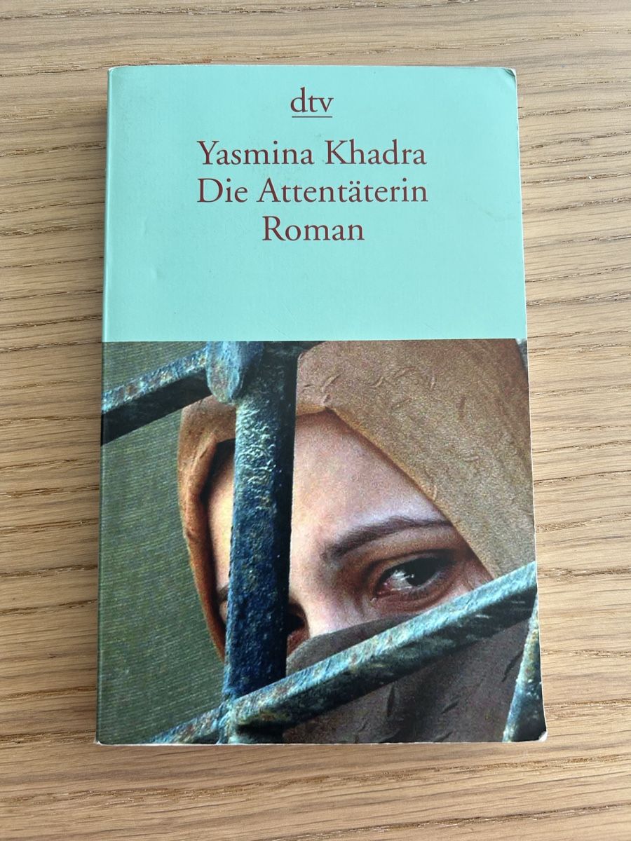 Libri: Die Attentäterin - Yasmina Khadra – Usato da Winterthur venduto da mon_hk2h