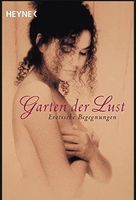 Garten der Lust: Erotische Begegnungen