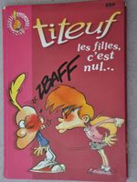 Titeuf - Les filles, c'est nul... - ZEP