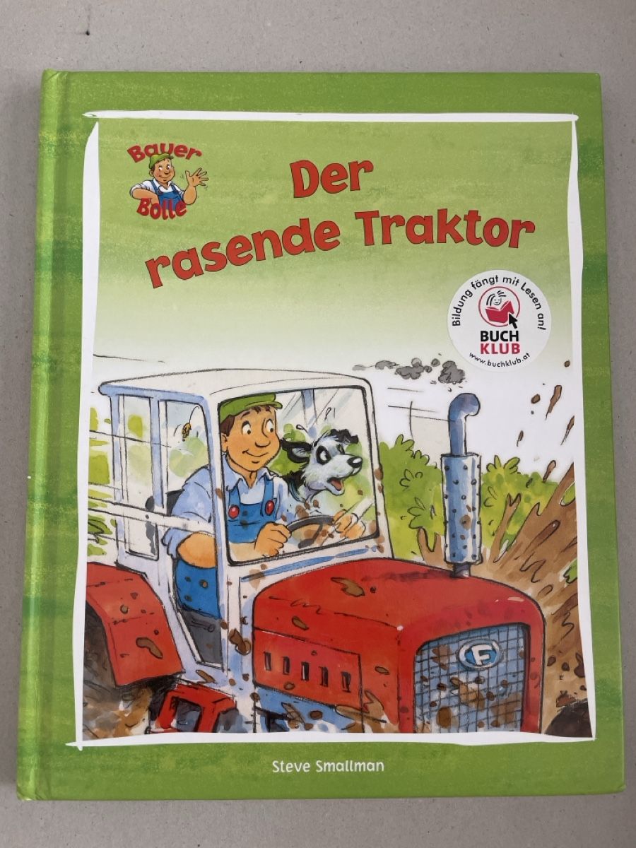 Livres: Bauer Bolle Der rasende Traktor Kinderbuch gebraucht – D'occasion à Vordemwald par Youko