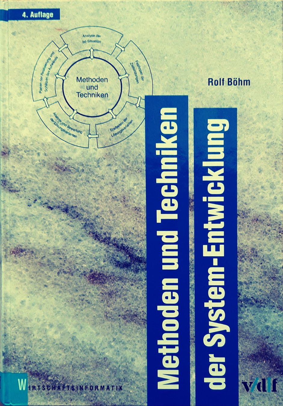 Livres: Methoden und Techniken der System-Entwicklung – Neuf (Voir description) à Niederhasli par pri_62hf