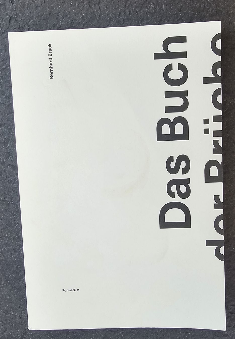 Libri: Das Buch der Brüche von Bernhard Brack, FormatOst – Usato da Zürich venduto da ZH-Vintage